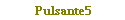 Pulsante5